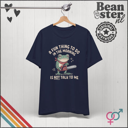 Don't Talk To Me Frog T-Shirt – Grumpy Morning Humor