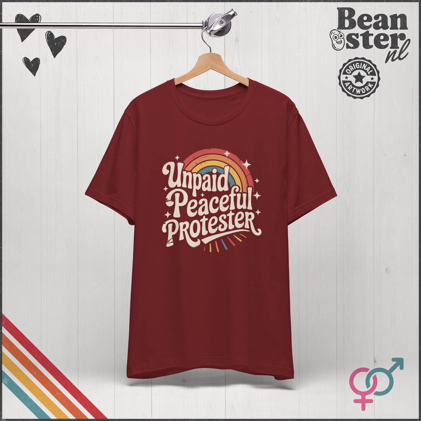 Unpaid Peaceful Protester Shirt | Retro Rainbow Tee