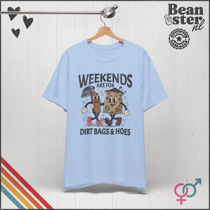 Hoes And Dirt Bags Graphic Tee – Funny Adult Humor Shirt