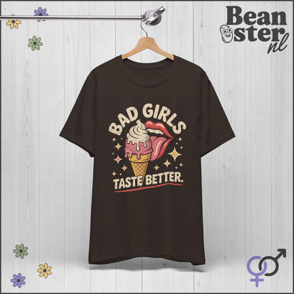 Bad Girls Taste Better Tee | Funny Retro Graphic Shirt