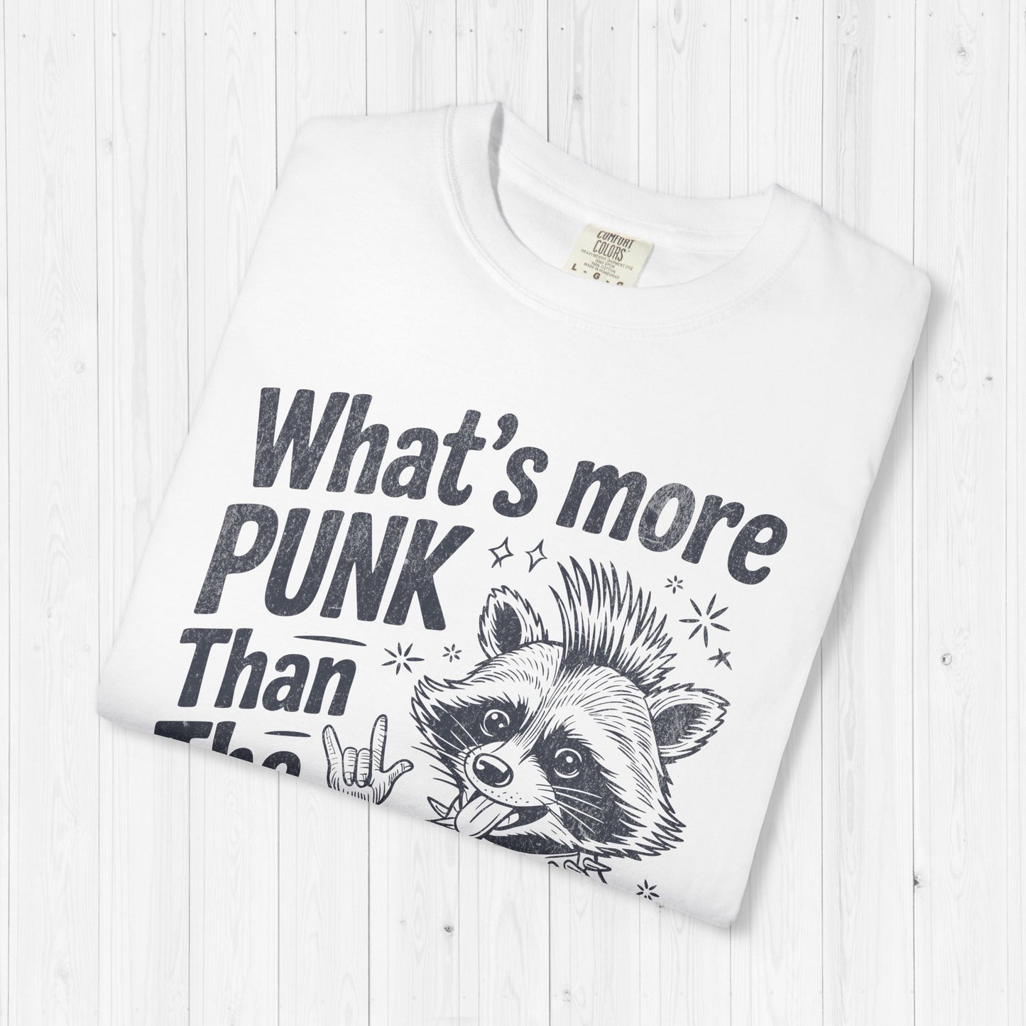 What's More Punk Than The Public Library Shirt 📚🦝