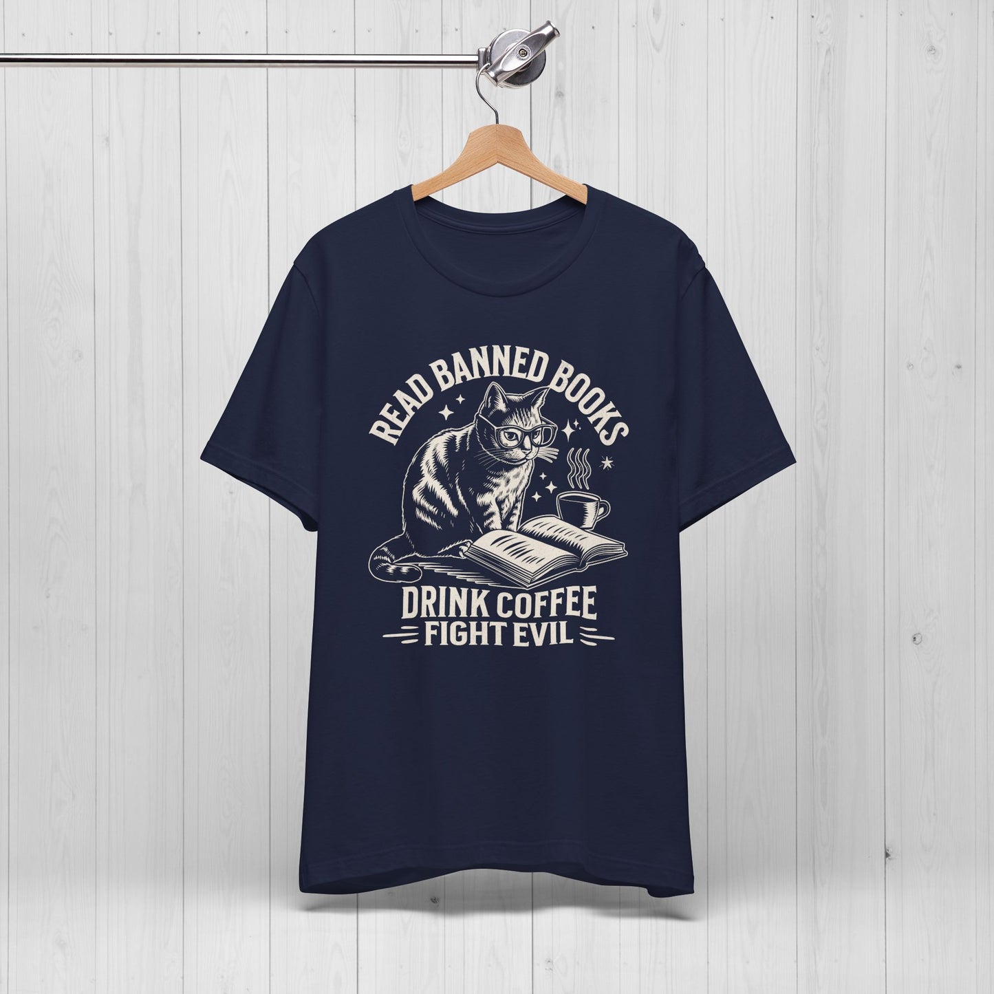 Read Books Drink Coffee Fight Evil Shirt