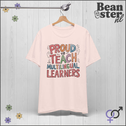 Proud to Teach Multilingual Learners Funny Teacher Tee