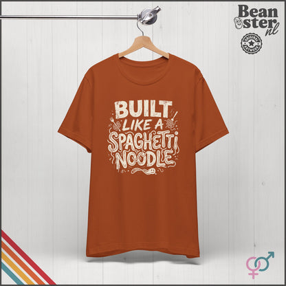 Build Like a Spaghetti Noodle | EDS Funny Shirt for Spoonies
