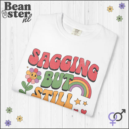 Sagging But Still Gagging Groovy Shirt | Retro Tee