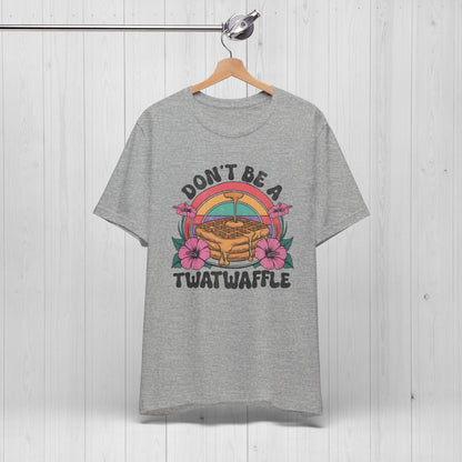 Don't Be a Twatwaffle Retro Funny Shirt
