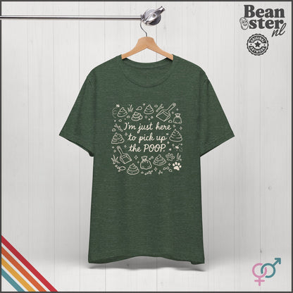Just Here To Pick Up The Poop Shirt | Funny Dog Owner Tshirt, Vintage Graphic Tee