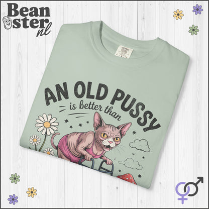 Old Pussy Better Than No Pussy Shirt – Funny Cat Tee