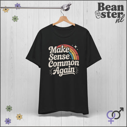 Make Sense Common Again- Retro Rainbow T-Shirt 🌈