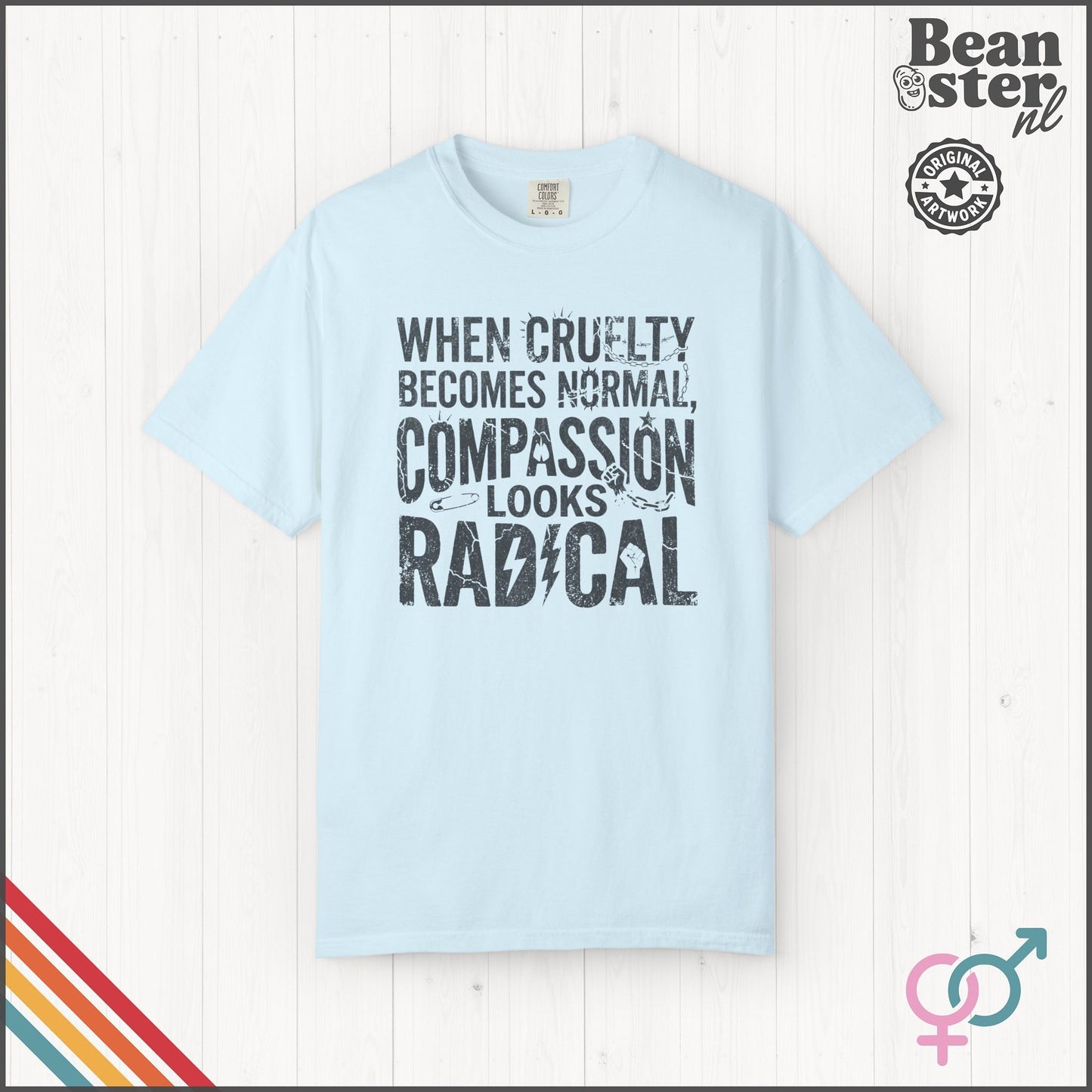 Compassion Looks Radical Protest & Activist T-Shirt