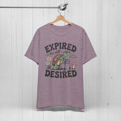 Expired but Still Desired Frog Tee – Funny Retirement Gift