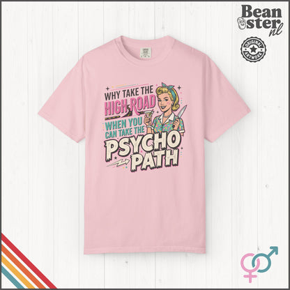 Take the Psycho Path Shirt
