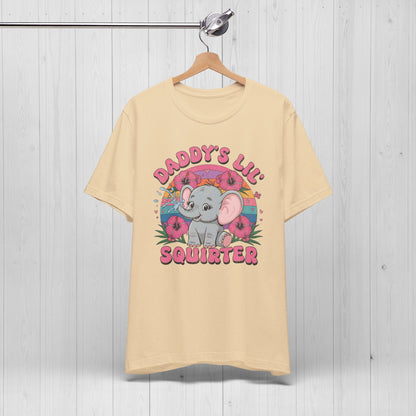 Daddy's Lil' Squirter T-Shirt