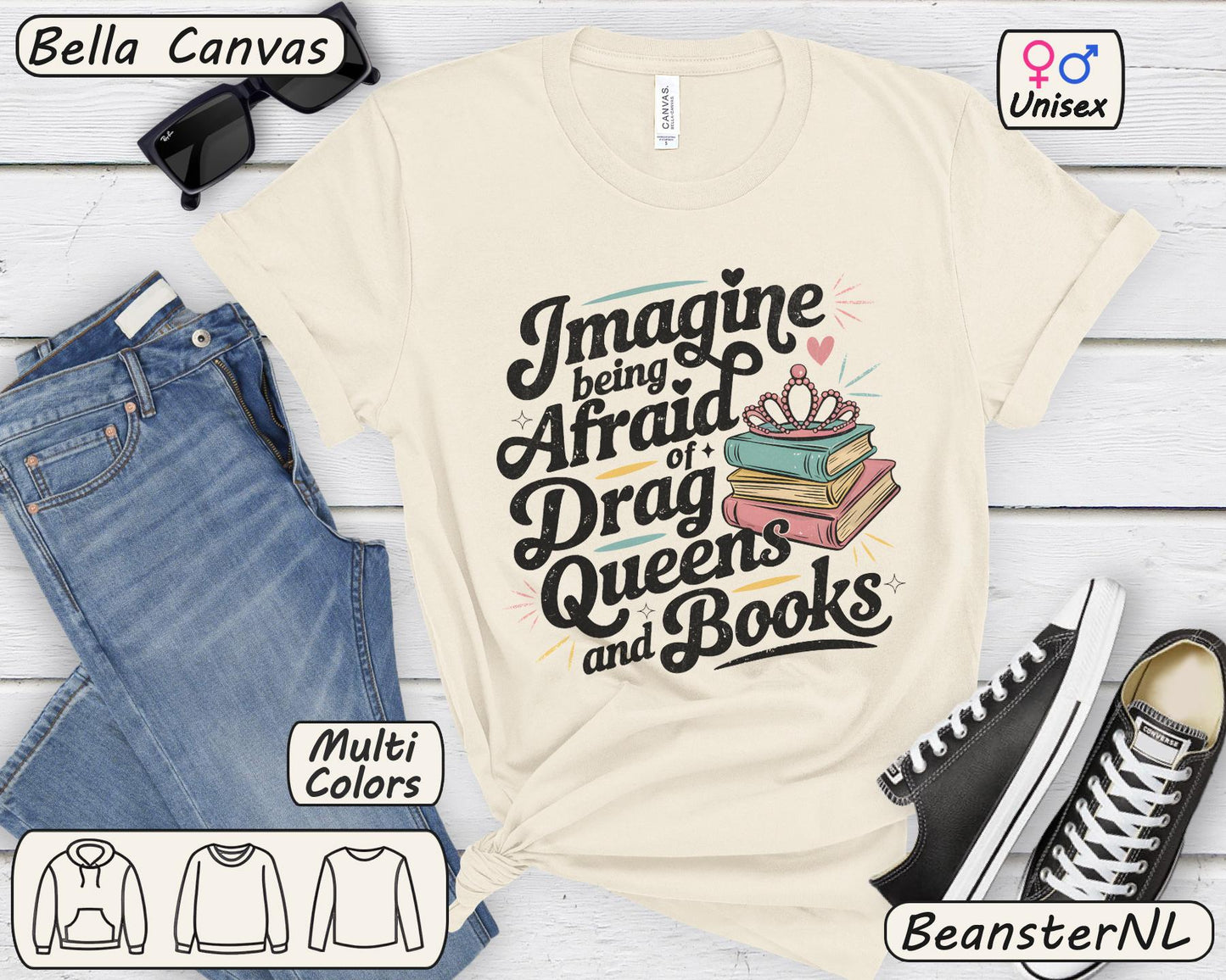 Afraid Of Drag Queens And Books Bella Canvas