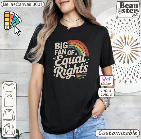 Big Fan of Equal Rights retro rainbow graphic t-shirt