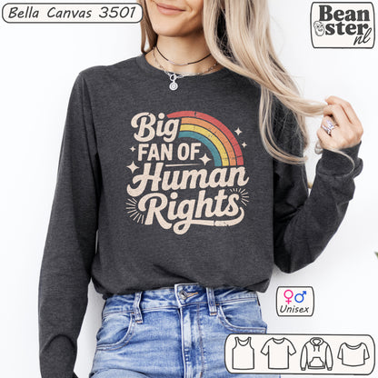 Person wearing a dark gray sweatshirt with 'Big Fan of Human Rights' text and rainbow design, on a white background.