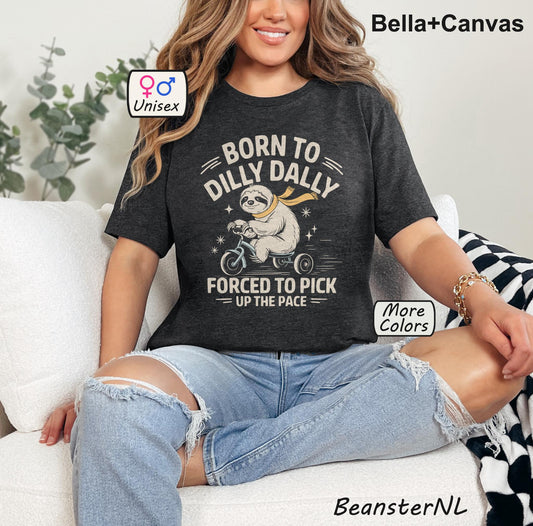 Born to Dilly Dally Sloth Bike Shirt – Funny Meme Tee