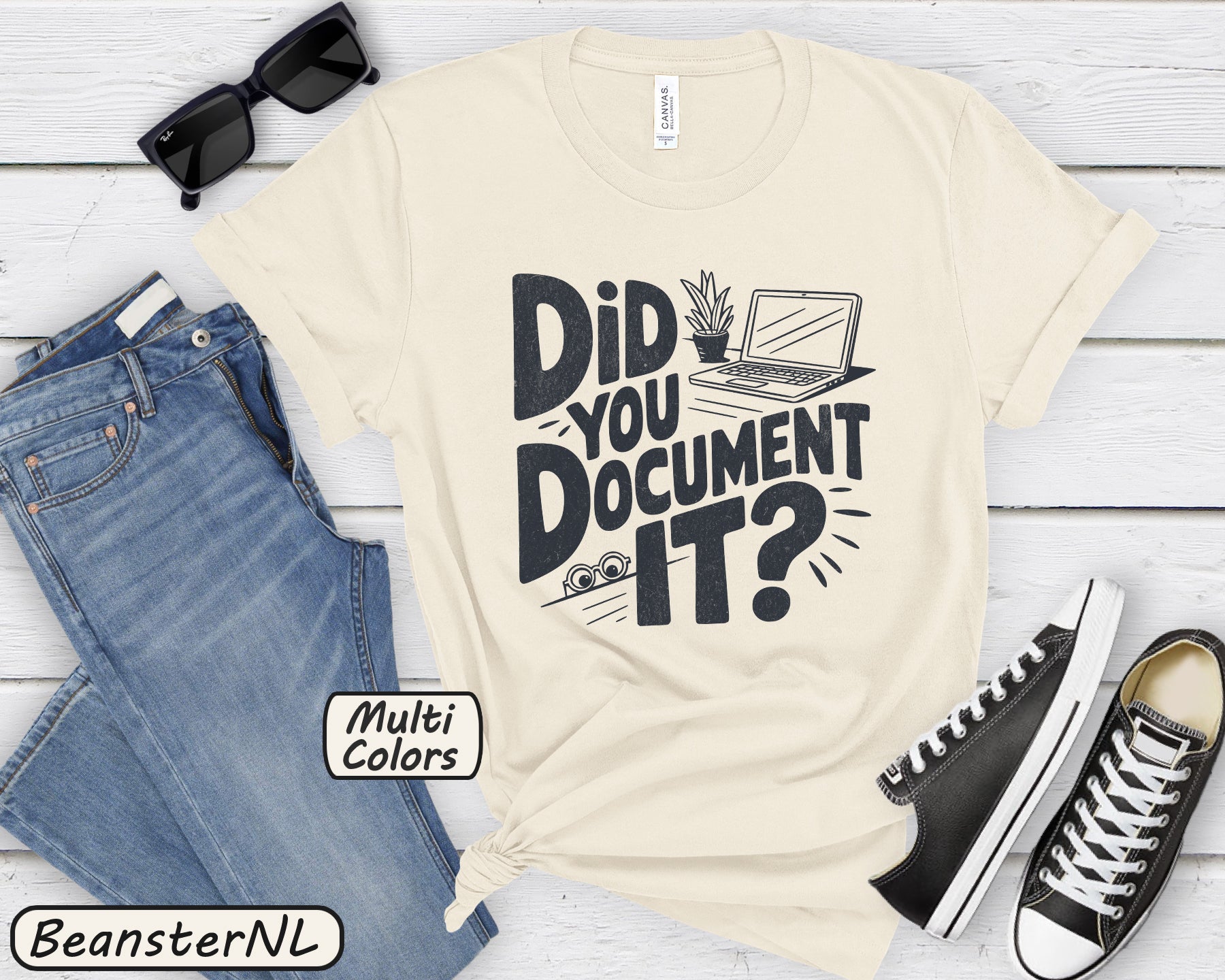Did You Document It? Funny Project Manager Office Tee