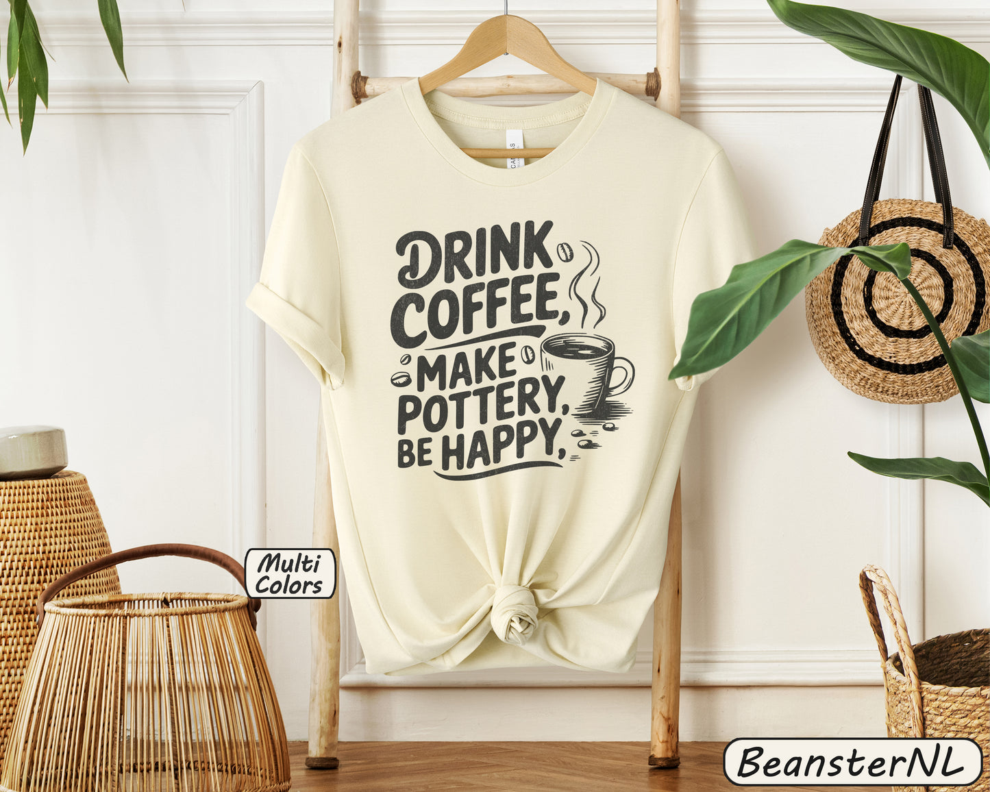 Drink Coffee Make Pottery Be Happy T-Shirt