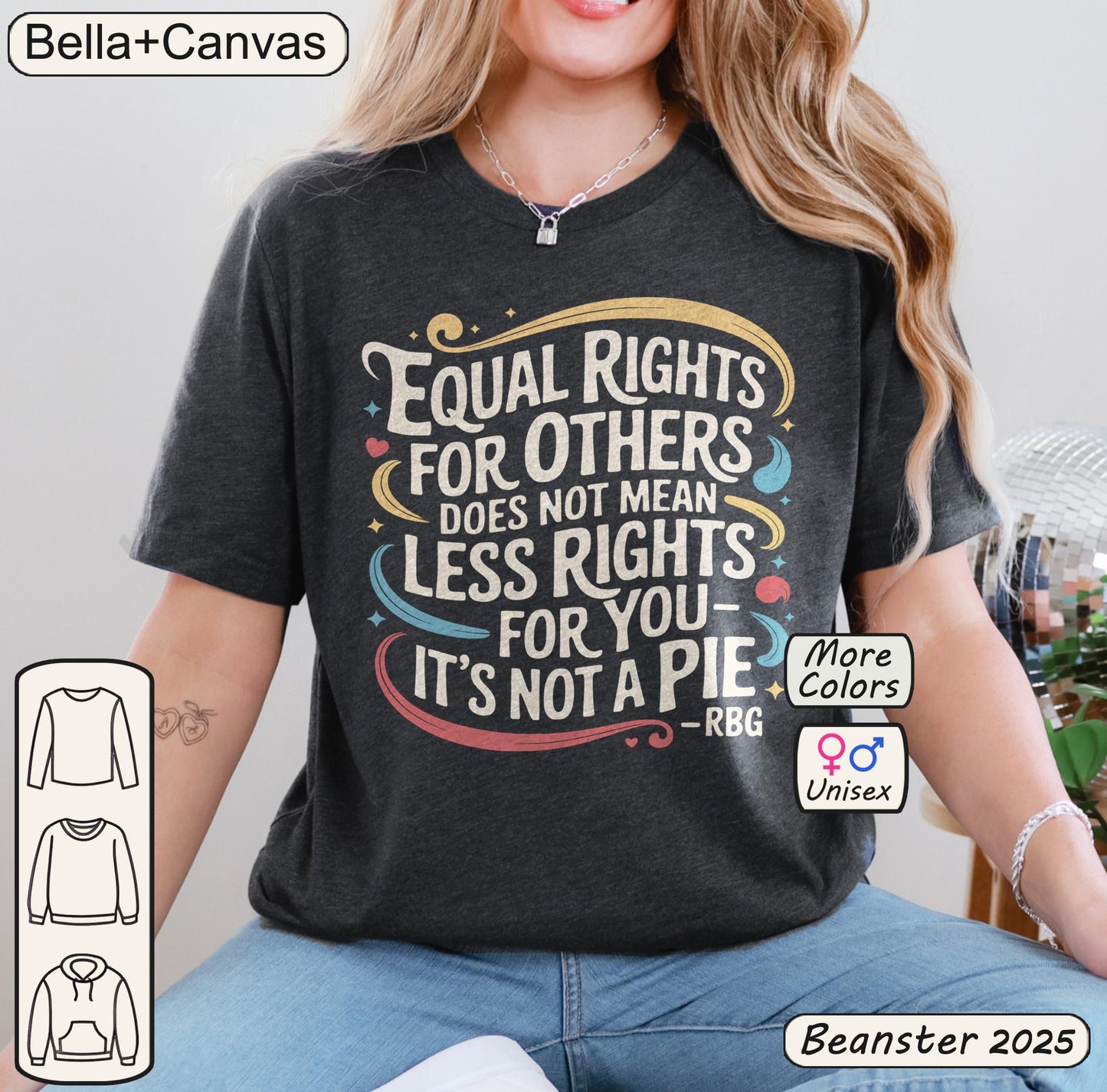 Original “Equal Rights” tee with bold font. Social justice shirt for activists, lawyers & allies. Equal doesn’t mean less. It’s not a pie.