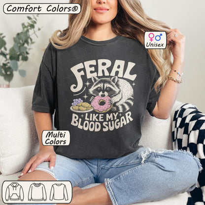 Feral Like My Blood Sugar Shirt – Funny Raccoon Diabetic Tee