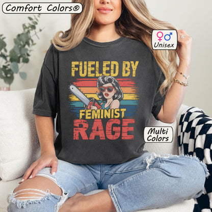 Fueled By Female Rage Retro Tee – Feminist Gift Shirt
