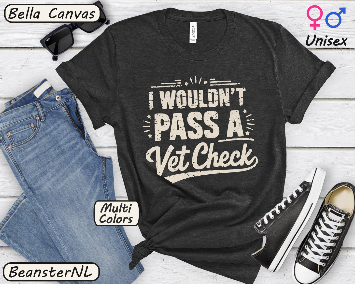 Funny Equestrian T-Shirt “I Wouldn't Pass A Vet Check” Tee for Horse Lovers