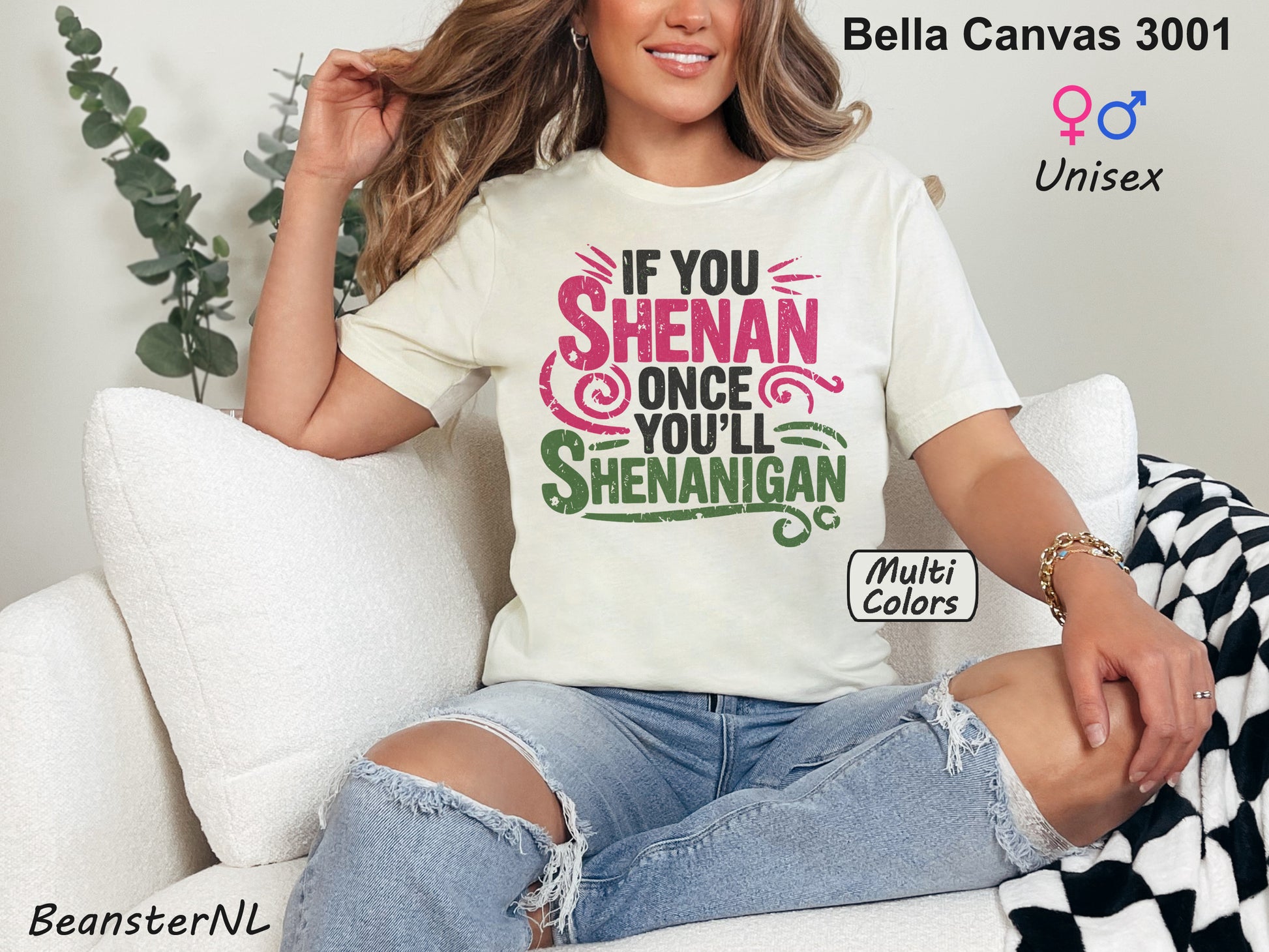Funny “If You Shenan Once” Tee – Original Shenanigan Shirt