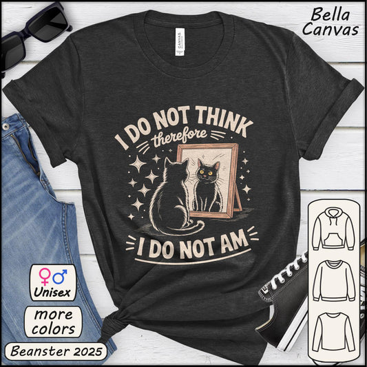 Funny Vintage Black Cat Shirt – I Do Not Think Therefore I Do Not Am Tee