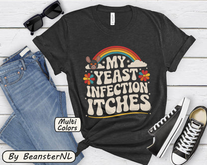 Funny Yeast Infection Shirt – Retro Rainbow Graphic Tee