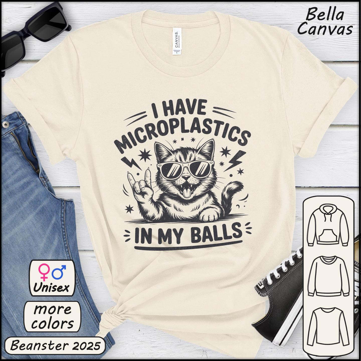 I Have Microplastics In My Balls Shirt Funny Cat Meme