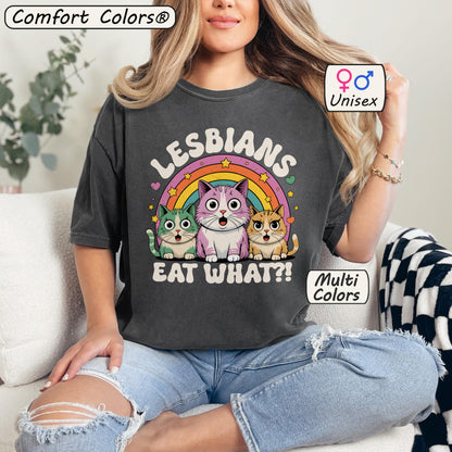 Lesbians Eat What?! – Funny LGBTQ Cat Meme T-Shirt