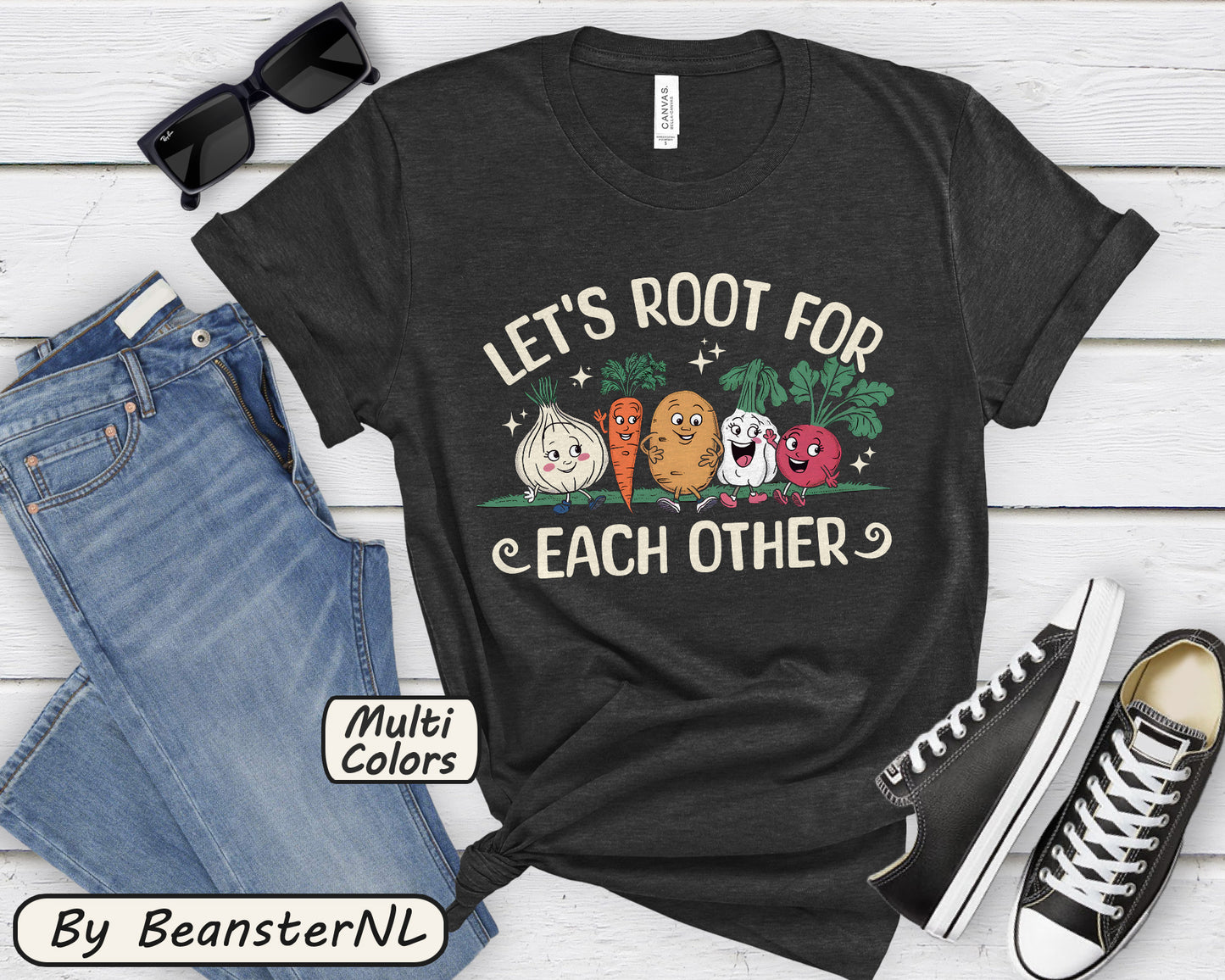 Let’s Root For Each Other T-Shirt | Cute Veggie Design