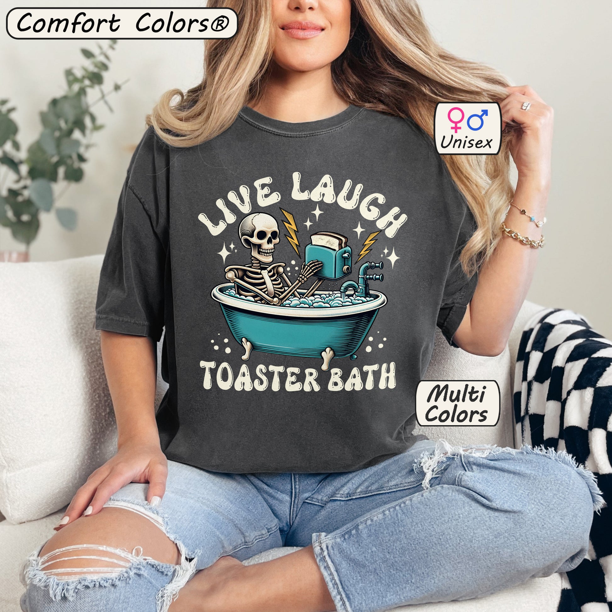Live Laugh Toaster Bath Tee – Funny Dark Humor Skeleton Shirt