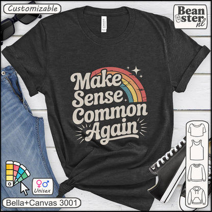Retro rainbow “Make Sense Common Again” protest T-shirt