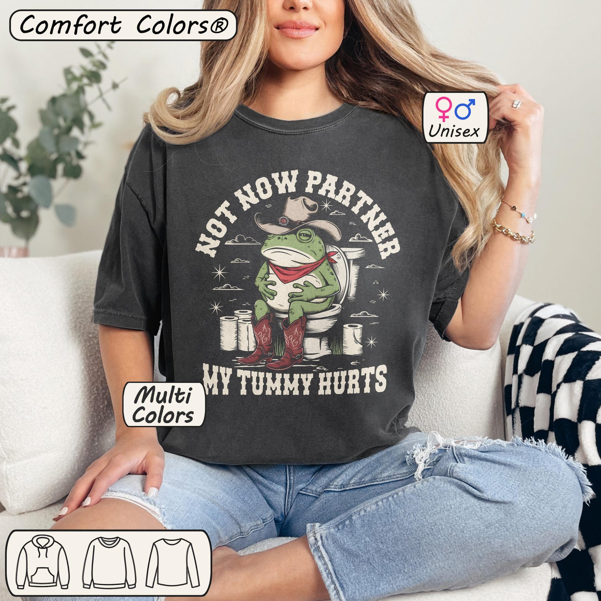 Not Now Partner My Tummy Hurts Funny Frog T-Shirt
