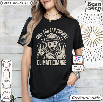 Only You Can Prevent Climate Change Ranger Bear Tee