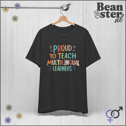 Black t-shirt with colorful text 'Proud to Teach Multilingual Learners' on a hanger against a light wooden background.