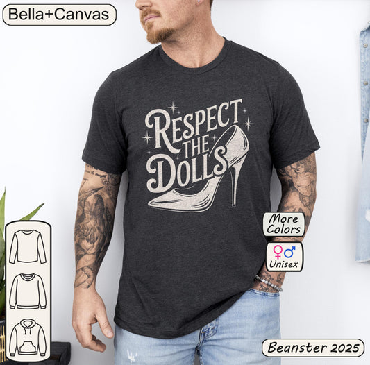 Respect The Dolls T-Shirt – Vintage Heel Pride Tee