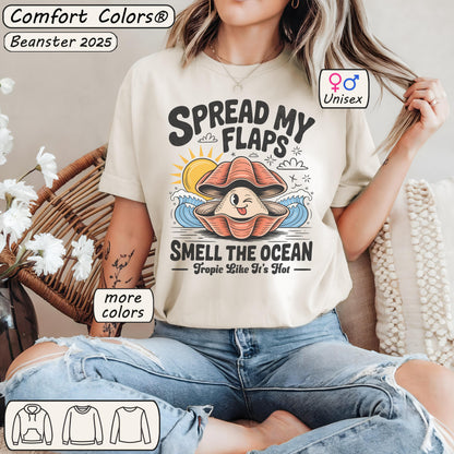 Spread My Flaps Smell The Ocean | Clam T-Shirt