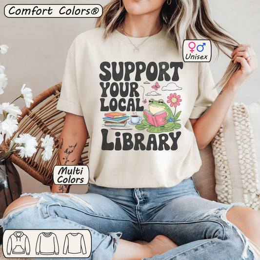 Support Your Local Library Shirt 🐸
