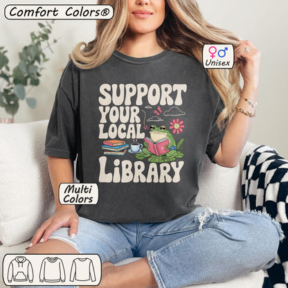 Support Your Local Library Shirt 🐸