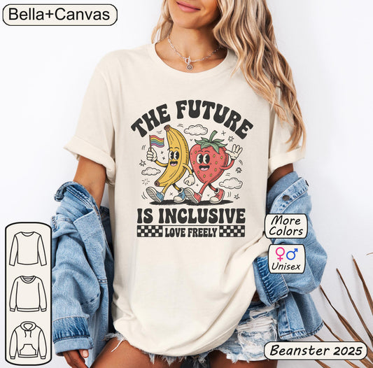 The Future is Inclusive T-Shirt – Cute Fruit Cartoon Design