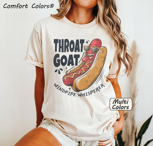 Throat Goat Hotdog  Windpipe Whisperer T-Shirt