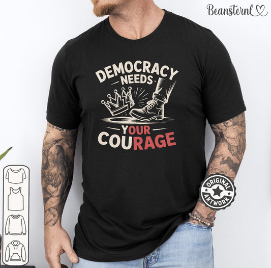 Democracy Needs Our Rage progressive activist t-shirt front design