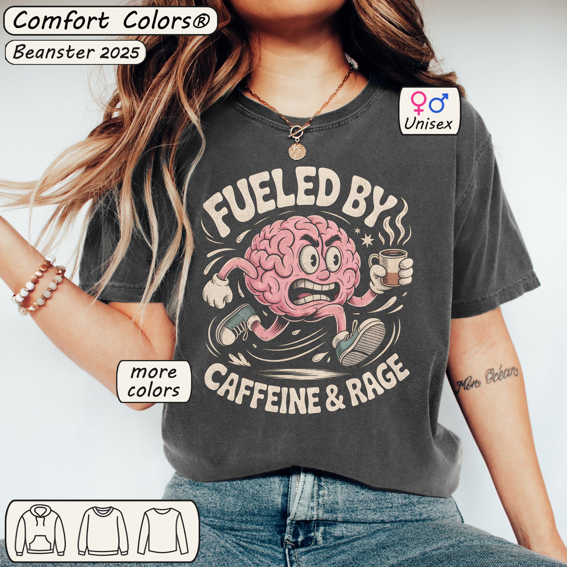 Person wearing a t-shirt with a brain graphic and text 'Fueled by Caffeine & Rage' from Comfort Colors.