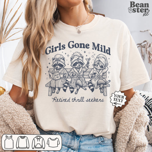 Girls Gone Mild funny comfort t-shirt laid flat showing design