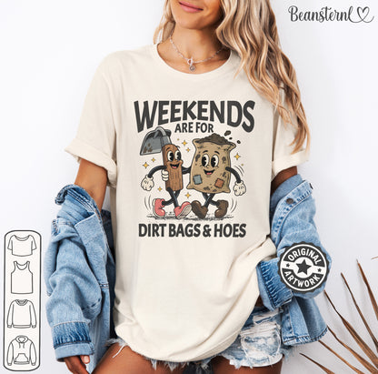 Bold NSFW Hoes And Dirt Bags tee – perfect gag gift & bachelor shirt