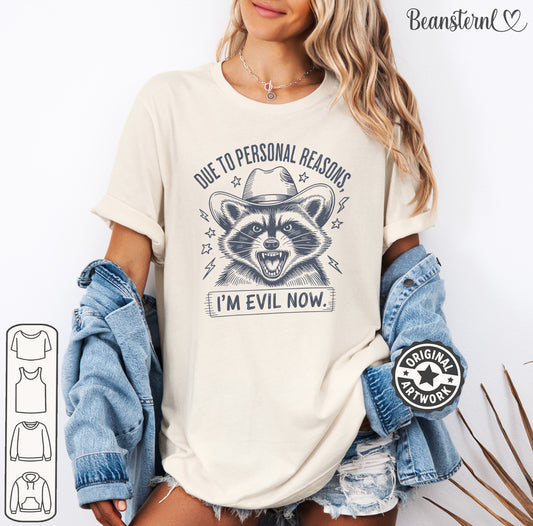 Vintage angry raccoon “I’m Evil Now” t-shirt – funny protest gift for liberals