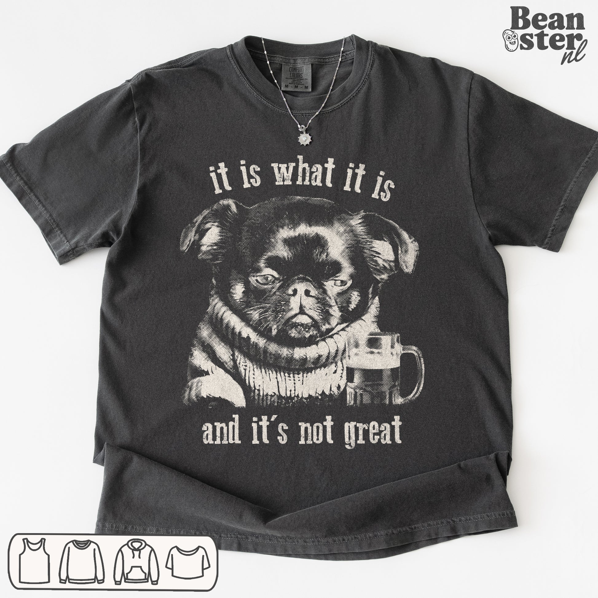 Funny “It Is What It Is and It’s Not Great” sarcastic graphic t-shirt